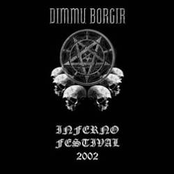 Dimmu Borgir : Inferno Festival 2002